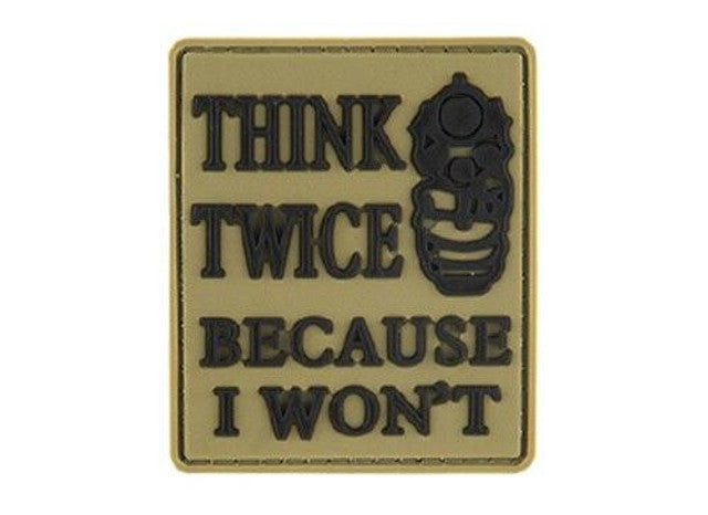 G-Force Think Twice Because I Won't PVC Morale Patch, Tan