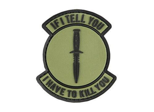 G-Force If I Tell You I Have To Kill You PVC Patch